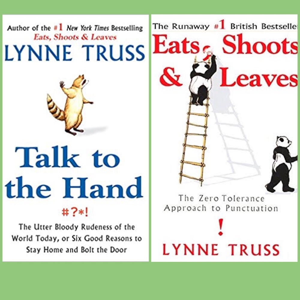 2 Hardcover Books “Eats Shoots & Leaves” & “Talk to the Hand” by Lynn Truss